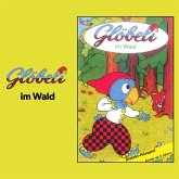 Glöbeli im Wald (MP3-Download)