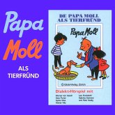 De Papa Moll als Tierfründ (MP3-Download)