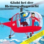 Globi bei der Rettungsflugwacht (MP3-Download)