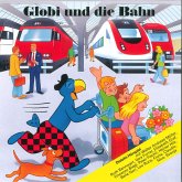 Globi und die Bahn (MP3-Download)