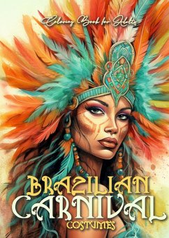 Brazilian Carnival Coloring Book for Adults - Publishing, Monsoon;Grafik, Musterstück