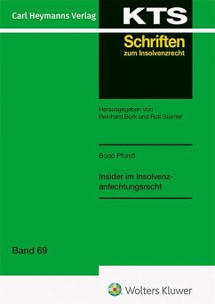 Insider im Insolvenzanfechtungsrecht (KTS 69) - Pfündl, Bodo