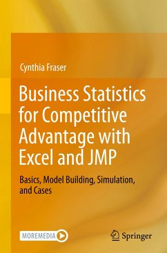 Business Statistics for Competitive Advantage with Excel and JMP - Fraser, Cynthia