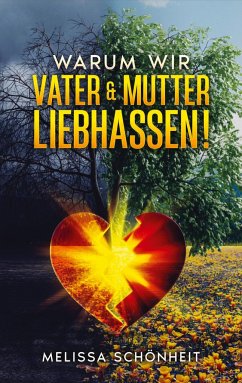 Warum wir Vater & Mutter liebhassen!