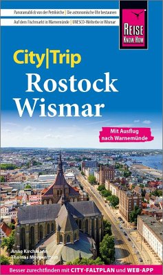 Reise Know-How CityTrip Rostock und Wismar - Morgenstern, Thomas;Kirchmann, Anne