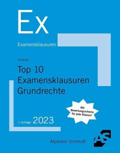 Top 10 Examensklausuren Grundrechte - Sommer, Christian