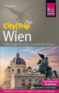 Reise Know-How Reiseführer Wien (CityTrip PLUS) - Eisermann, Sven