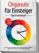 Organuhr für Einsteiger - Das... - Bild 1