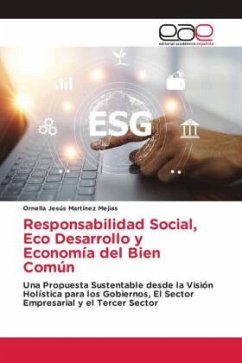 Responsabilidad Social, Eco Desarrollo y Economía del Bien Común - Martínez Mejias, Ornella Jesús