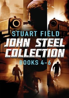 John Steel Collection - Books 4-6 - Field, Stuart