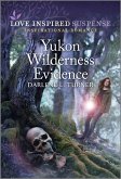 Yukon Wilderness Evidence