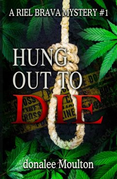 Hung Out to Die - Moulton, Donalee