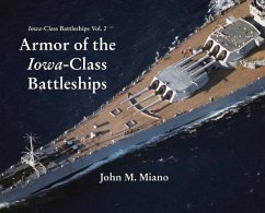 Armor of the Iowa-Class Battleships - Miano, John M