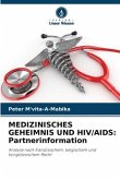 MEDIZINISCHES GEHEIMNIS UND HIV/AIDS: Partnerinformation