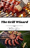 The Grill Wizard