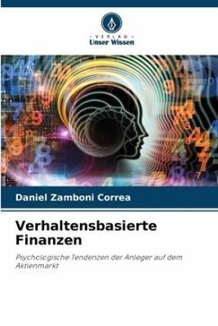 Verhaltensbasierte Finanzen - Zamboni Correa, Daniel