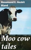 Moo cow tales (eBook, ePUB)