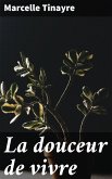 La douceur de vivre (eBook, ePUB)