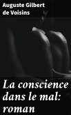 La conscience dans le mal: roman (eBook, ePUB)