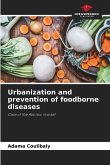 Urbanization and prevention of foodborne diseases
