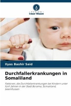 Durchfallerkrankungen in Somaliland - Said, Ilyas Bashir