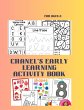 CHANELS EARLY LEARNING ACTIVITY BOOK - Bild 1