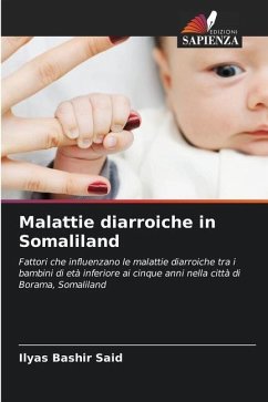 Malattie diarroiche in Somaliland - Said, Ilyas Bashir