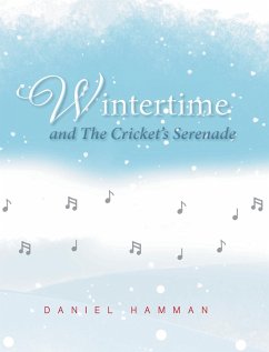 Wintertime and The Cricket's Serenade - Hamman, Daniel