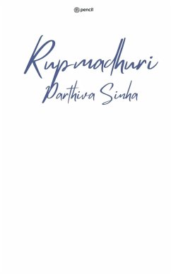 Rupmadhuri - Sinha, Parthiva