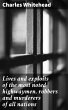 Lives and exploits of the most noted... - Bild 1