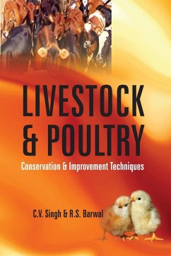 Livestock and Poultry: Conservation and Improvement Techniques - Singh, C. V.