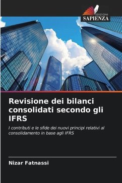 Revisione dei bilanci consolidati secondo gli IFRS - Fatnassi, Nizar