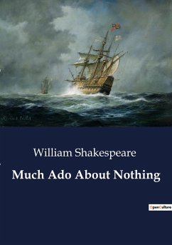 Much Ado About Nothing - Shakespeare, William