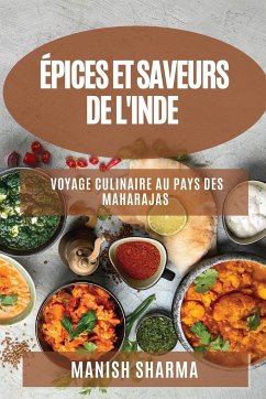 Épices et Saveurs de l'Inde - Sharma, Manish