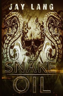 Snake Oil - Lang, Jay