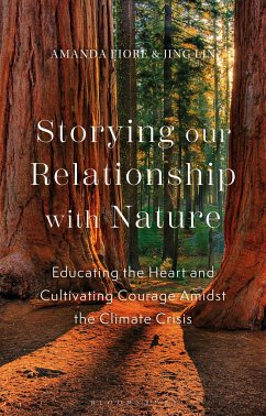 Storying our Relationship with Nature - Fiore, Amanda; Lin, Jing