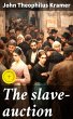 The slave-auction (eBook, ePUB) - Bild 1