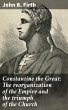 Constantine the Great: The... - Bild 1
