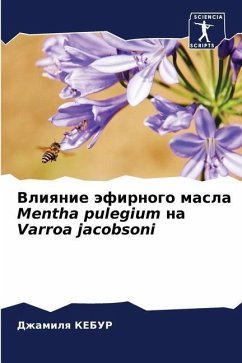 Vliqnie äfirnogo masla Mentha pulegium na Varroa jacobsoni - KEBUR, Dzhamilq
