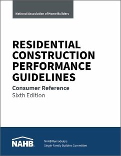 Residential Construction Performance Guidelines, Consumer Reference, Sixth Edition (Pack of 10) - National Association of Home Builders, N.