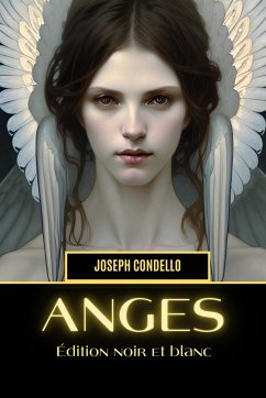 Anges - Édition noir et blanc - Condello, Joseph