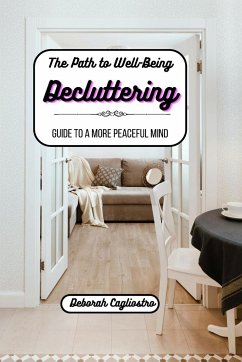 Cover The Path to Well-Being: Decluttering