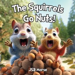 Cover The Squirrels Go Nuts!
