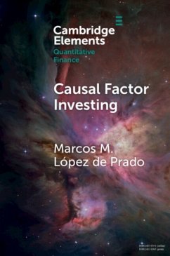 Causal Factor Investing - Lopez de Prado, Marcos M. (ADIA Lab)