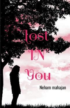 Lost in You - Mahajan, Neham