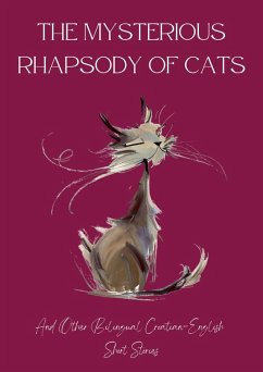 The Mysterious Rhapsody of Cats and Other Bilingual Croatian-English Short Stories (eBook, ePUB) - Books, Coledown Bilingual