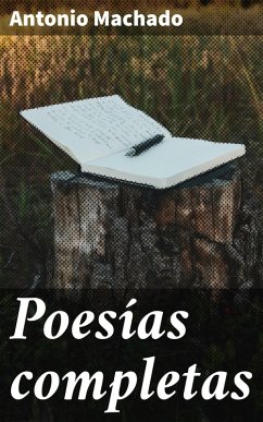 Poesías completas (eBook, ePUB) - Machado, Antonio