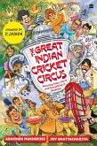 The Great Indian Cricket Circus (eBook, ePUB)