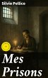 Mes Prisons (eBook, ePUB) - Bild 1