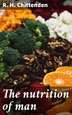 The nutrition of man (eBook, ePUB)